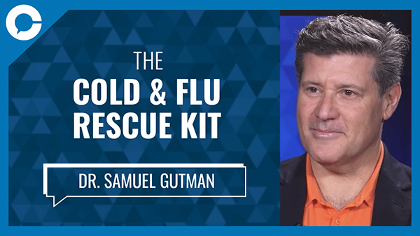 Cold & Flu Rescue Kit with Dr Samuel Gutman / Conversations that matter interview